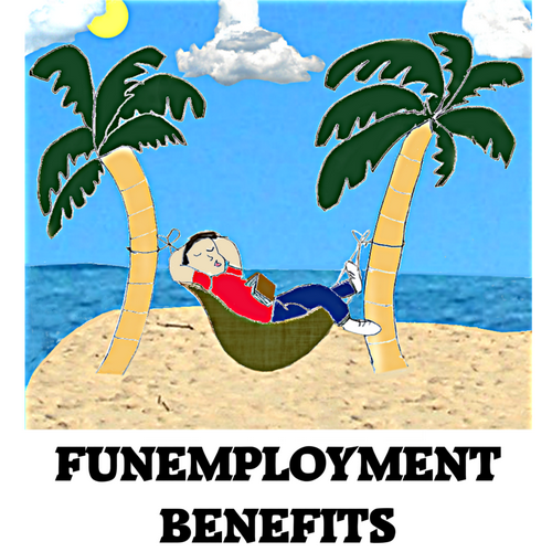 T-Shirt: FUNEMPLOYMENT BENEFITS