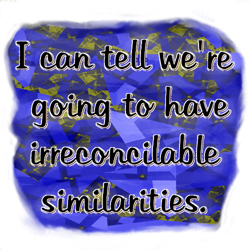 T-Shirt: IRRECONCILABLE SIMILARITIES