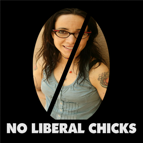 T-Shirt: NO LIBERAL CHICKS